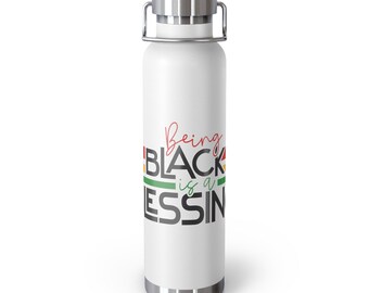 Thermos Bottle 22oz Anti Racism Self Love Melanin Rich Buy Black Power African Liberation Rasta Nation of Islam BLM Gift for Him Her