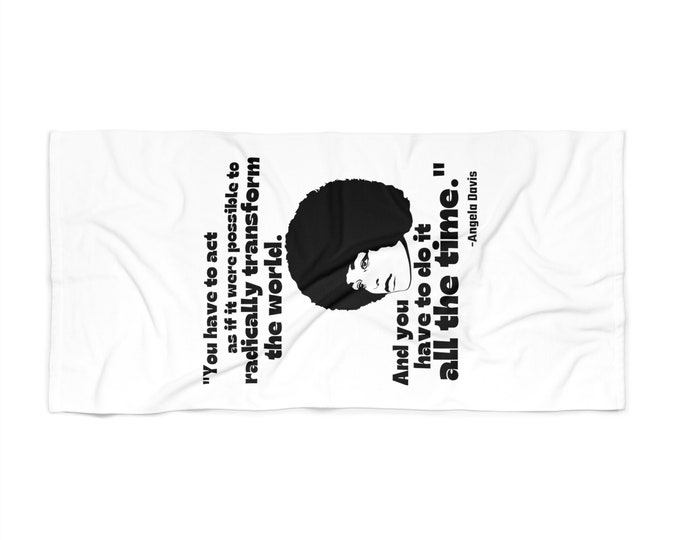 Angela Davis Black Power African Liberation Malcolm X Buy Black Woman Empowerment Melanin Queen Juneteenth Gift Beach Towel