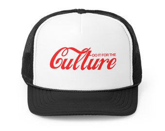 Melanin Rich Do It For The Culture Buy Black Liberation African Fashion Black History MLK Malcolm X Unisex Gift Trucker Cap, Dad hat