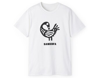 Sankofa Akan Culture Adinkra King Africa Fashion Man Woman Ghana Style Buy Black Liberation Rasta Gift for Her Him T-Shirt Nkrumah