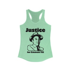 American Civil Rights Emmett Till Memphis MLK Malcolm X Black History Juneteenth BLM Buy Black Liberation Gift Women's Racerback Tank image 3