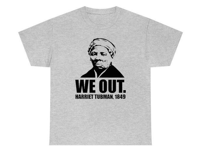 Harriet Tubman Melanin Magic Black Woman Art Loc Style Black History Civil War Slavery Black Liberation Army Heavy Cotton Unisex T-shirt