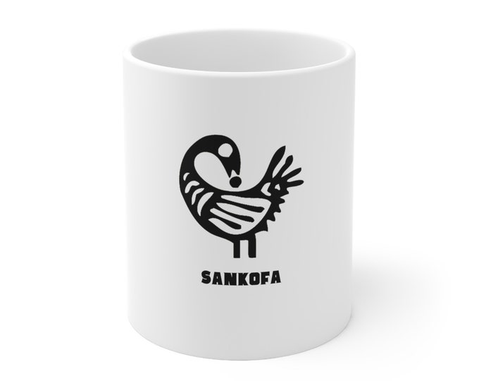 Sankofa Akan Adinkra Ghana Style Buy Black Culture 11oz Mug African Decor Gift for Him Her Rasta Black Liberation