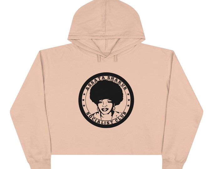 Assata Shakur Tupac Malcolm X Anti Racist African Liberation Buy Black Revolution Essence Festival Melanin Magic Queen Gift Crop Hoodie