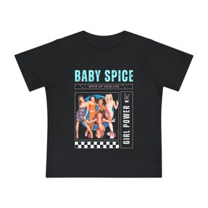 Baby Spice Girl Power T-Shirt, Infant Tee, Baby Shower Gift, Toddler Shirt, 90s Pop Culture, Cute Kids Clothing, Band Tee