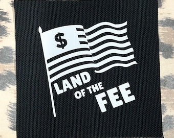 Land of the Fee Patch - Anti-Capitalist Patch - Leftist Patch - Eat the Rich - Political Punk Anarchist Activism Sew On Patches for Jackets