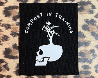 Compost In Training Patch - Folk Punk Patch - Crust Punk Patch - Compost Patch - We're All Compost In Training Punk Band Patches for Jackets