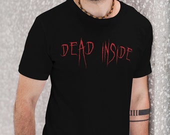 Dead Inside Goth Shirt - Unisex Goth Shirt - Creepy Gothic Clothing - Mall Goth T-Shirt Gift for Goth Girls, Goth Boys - Goth Gift T-Shirt
