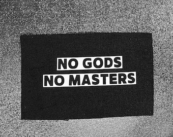 No Gods No Masters Patch - Crust Punk Patches - Anarchy Patch - Cloth Punk Patches - Atheist Punk Patches - Anarchist Sew On Patch