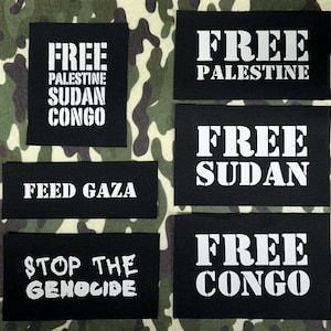 Free Palestine Patch - Free Sudan Patch - Free Congo Patch - Feed Gaza Patch - Anti-War Punk Patches - Anti-Genocide Patches - Protest Patch