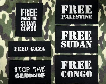 Free Palestine Patch - Free Sudan Patch - Free Congo Patch - Feed Gaza Patch - Anti-War Punk Patches - Anti-Genocide Patches - Protest Patch