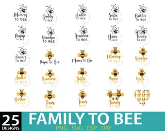 Mommy to Bee SVG, Family to Bee Svg, New Mom Svg, Mother Svg, Baby Shower Svg, Bee Svg, Schwanger Svg, Promoted to Daddy, Bee Path, svg/png