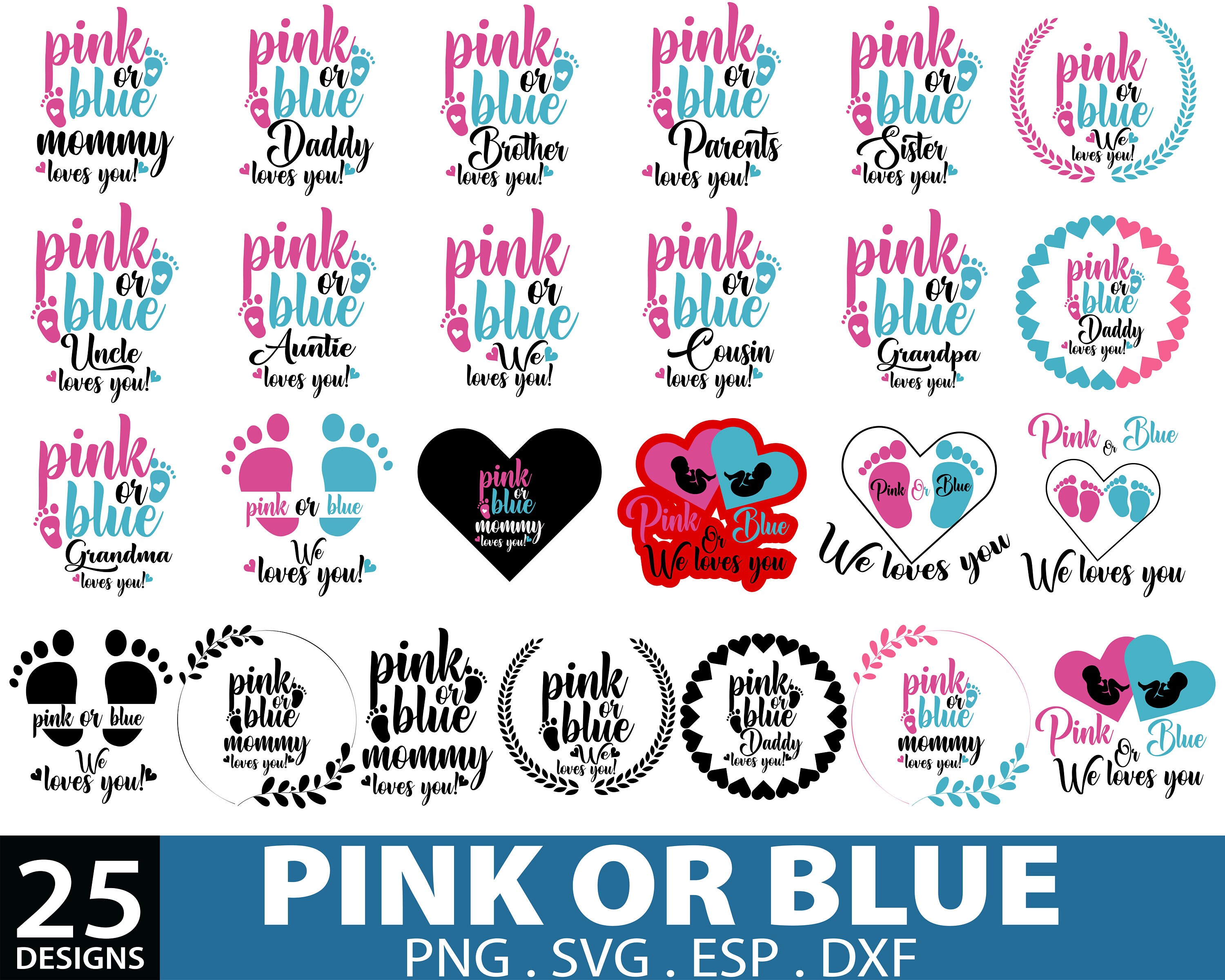 Pink or Blue We Love You Svg, Pink or Blue Mommy Daddy Love You SVG ...