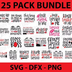 GRATIS SVG Bundel Koffie Quotes met onze 25 Make-up SVG Bundel | Vraag me over mijn wimpers en lippenstift, | Png, Dxf, Eps