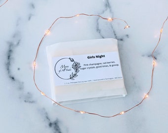Girls Night Scented Soy Wax Melt 2.5oz. | Handmade Plastic Free | Dye Free | Phthalate Free | Mere of all Trades