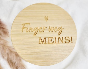 Glas mit Holzdeckel Finger weg Meins Vorratsglas graviert