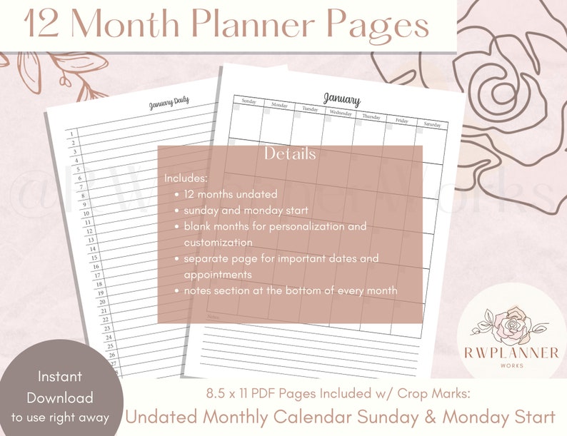 May include: A printable 12-month planner with undated monthly calendar pages. The planner includes a separate page for important dates and appointments, as well as a notes section at the bottom of each month. The calendar pages are designed to start on either Sunday or Monday. The planner is available as an 8.5 x 11 inch PDF download with crop marks.