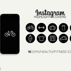 Könnte beinhalten: Ein schwarzes Smartphone zeigt ein weißes Fahrradsymbol. Um das Telefon herum befinden sich zehn schwarze runde Symbole mit weißen Illustrationen von Fitnessstudio- und Fitnessartikeln, darunter eine Hantel und ein Laufschuh. Der Text lautet "Instagram Highlight Covers" und "10 Gym/Health/Fitness Icons."