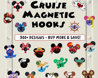 May include: A collection of colorful magnetic hooks featuring various character-themed designs, including Mickey Mouse ears, ships, and animals. The text reads CRUISE MAGNETIC HOOKS and 300+ DESIGNS - BUY MORE & SAVE! These hooks are designed for metal surfaces.