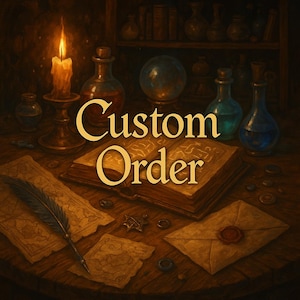 May include: A wooden table holds an open book with the text Custom Order, a lit candle in a holder, glass bottles, a quill pen, a sealed envelope, and small metal objects. The scene is dimly lit with warm tones and dark shadows.