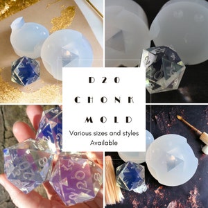 May include: A set of clear silicone molds for making large, 20-sided dice. The molds are shown with finished dice made from clear resin. The text "D20 CHONK MOLD" is displayed in the center of the image. The text "Various sizes and styles Available" is displayed below the main text.
