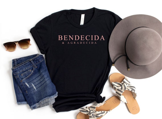 Blessed In Spanish Bendecida Christian Gift T-Shirt Blessed In Spanish Bendecida Christian Gift T-Shirt