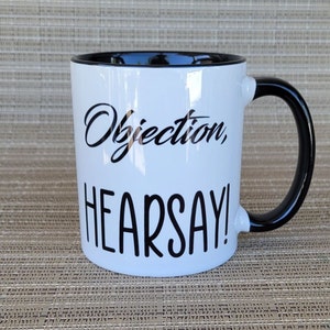 Objection Hearsay || Hearsay || Johnny Depp || Amber Turd || Funny Mug || Coffee Mug ||