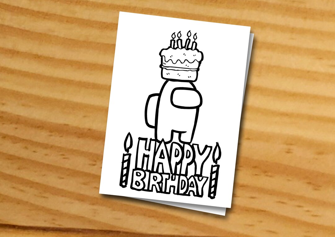 Among Us Birthday Card, Among Us Coloring Card, Birthday Card, Instant ...