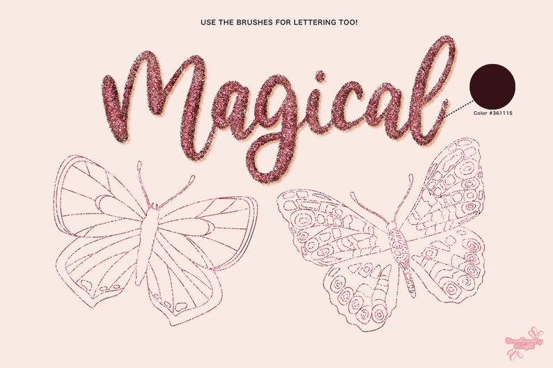 K&ouml;nnte beinhalten: Das Wort "Magical" in pinkfarbenem Glitzer geschrieben, darunter zwei Umrisszeichnungen von Schmetterlingen. Der Text "Use the brushes for lettering too!" befindet sich oben im Bild.