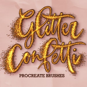 Puede incluir: Las palabras Glitter Confetti están escritas en una fuente cursiva, de color dorado y texturizada que se asemeja a partículas brillantes. Debajo del texto principal, las palabras PROCREATE BRUSHES están impresas en una fuente sans-serif marrón oscuro.