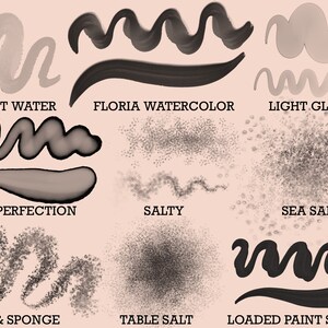 May include: A digital art illustration of 10 different brush stroke effects. The effects are named: Ghost Water, Floria Watercolor, Light Glaze, Edge Perfection, Salty, Sea Salt, Salt & Sponge, Table Salt, Loaded Paint Strokes.