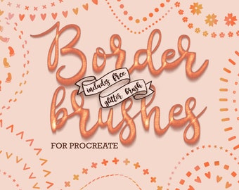 Procreate Border Brushset | Includes Free Procreate Brush