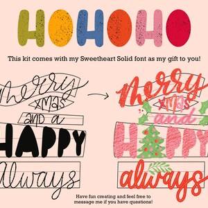 May include: A digital design kit with instructions for creating a Christmas-themed graphic with the text "Merry Xmas and a Happy Always". The design features a red, green, and white color scheme with a festive font.