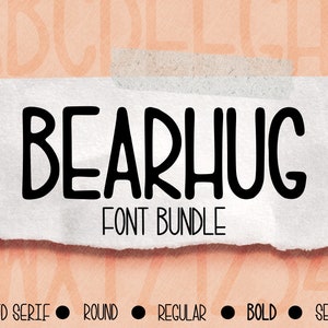 May include: A white piece of paper with torn edges, featuring the text "BEARHUG FONT BUNDLE" in black. Below the text are five black circles with the words "ROUND SERIF", "ROUND", "REGULAR", "BOLD", and "SERIF" written in white.