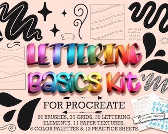 Procreate Lettering Basics Kit: Brushes, Grids, Elements, Paper Textures, Color Palettes, Practice Sheets