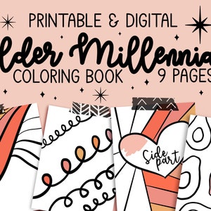May include: A printable and digital coloring book titled Elder Millennial with 9 pages. The cover features black text and star icons on a peach background, displaying four sample pages with black and white line art including waves, swirls, a heart with the text Side part, and avocado shapes.