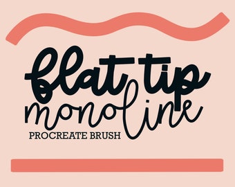 Flat Tip Monoline Brush | Procreate Lettering Brush (Digital Download)