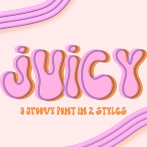 Juicy Font Duo, Groovy Fonts, Cute Fonts, Bubble Font, Cricut Fonts, Retro Fonts, Hippie Font, Procreate Font, Psychedelic Font Bundle