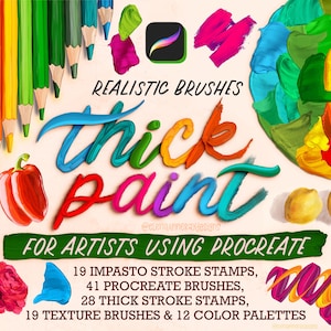 Op de afbeelding: Een digitale kunstafbeelding met de woorden "Realistic Brushes Thick Paint" in kleurrijke, gestileerde letters. De afbeelding bevat een Procreate app-icoon, verfmonsters, kleurpotloden en een lijst met penseeltypen en kleurenpaletten voor kunstenaars.
