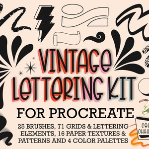 Op de afbeelding: Een digitale illustratie van een vintage lettertype-kit voor Procreate. De kit bevat 25 kwasten, 71 roosters, lettertype-elementen, 16 papiertexturen, patronen en 4 kleurenpaletten.