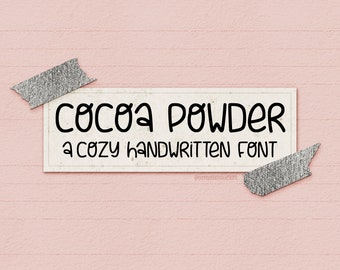 Cocoa Powder Cute Sans Font, Handwriting Fonts, Planner Font, Cricut Fonts, Casual Fonts, Cozy Font, Procreate Font, Lettering Practice Font