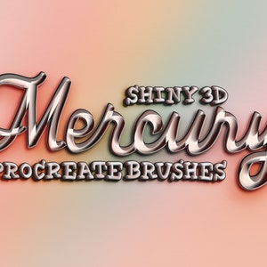 68 Procreate Brushes, 3D Procreate Brush, Shiny Brush, Liquid Mercury, Lettering & Calligraphy, Procreate Lettering Brushset, Graphic Design