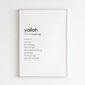 YALLAH Humorous Definition Print | يلا | Arabic Comic Phrase | Sarcasm | Middle Eastern Wall Art | Dorm Room Decor | Funny Posters