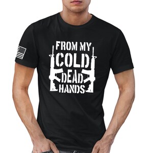 From My Cold Dead Hands 2nd Amendment T-SHIRT American Patriotic 1776 U.S.A.