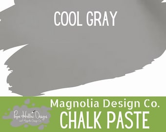 May include: A swatch of cool gray chalk paste with the text COOL GRAY centered in white. Below, a green banner displays the text Magnolia Design Co. CHALK PASTE in white, alongside a small logo featuring the text Payne Hollow Designs.