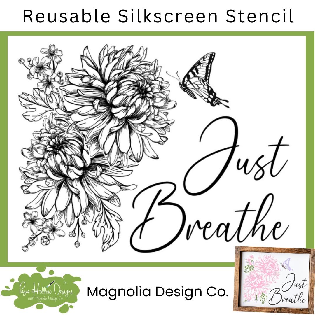 Just Breathe Stencil • Magnolia Design Co • 8.5 X 11 • Reusable ...