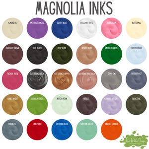 May include: A color chart featuring 30 ink colors, including Almond Oil, Amethyst Orchid, and Berry Blue. The text "MAGNOLIA INKS" is at the top. Each color is displayed in a circular swatch with its name below. The bottom right corner has a logo.
