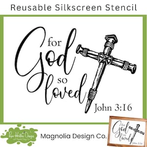 JOHN 3:16 Stencil • Magnolia Design Co • 8.5 X 11 • Reusable Silkscreen Stencil • DIY • Craft Supplies • Inspirational • Faith