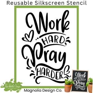 Pray Harder Stencil • Magnolia Design Co • 5 X 7 • Reusable Silkscreen Stencil • DIY • Craft Supplies • Faith • Farmhouse Decor