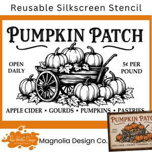 Pumpkin Patch Stencil • 12x18 Reusable Silkscreen Stencil • Magnolia Design Co • Farmhouse Fall Sign • Vintage Pumpkin Wagon DIY